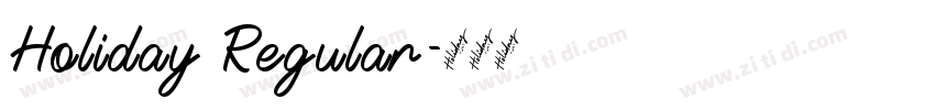 Holiday Regular字体转换
